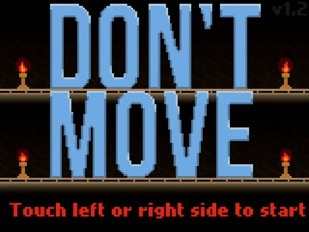 Don't Move Android